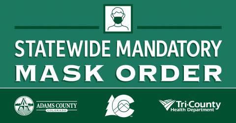 Statewide Mandatory Mask Order